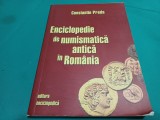 ENCICLOPEDIE DE NUMISMATICĂ ANTICĂ &Icirc;N ROM&Acirc;NIA * CONSTANTIN PREDA * 2008 * 1 4 5
