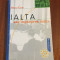 Arthur Conte - IALTA sau impartirea lumii (2000 - Ca noua!)