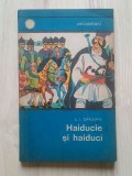 S. I. G&acirc;rleanu - Haiducie și haiduci (1969)