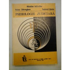 PSIHOLOGIE JUDICIARA - VOICU ZDRENGHEA, TUDOREL BUTOI, NICOLAE MITROFAN