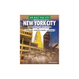 We Built This City: New York City: History, People, Landmarks - Central Park, Empire State Building, Ellis Island