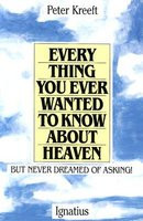 Everything You Ever Wanted to Know about Heaven-- But Never Dreamed of Asking foto