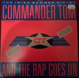 Disc Vinil MAXI Commander Tom - And The Rap Goes On -CBS-CBS 650949 6