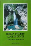 BIBLIA PENTRU ADOLESCENTI-COLECTIV