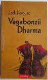 Vagabonzii Dharma &ndash; Jack Kerouac