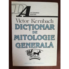 Dictionar de mitologie generala- Victor Kernbach