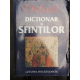 DICTIONAR AL SFINTILOR - DAVID HUGH FARMER