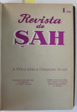 REVISTA DE SAH , ORGAN AL FEDERATIEI ROMANE DE SAH , COLEGAT DE 24 NUMERE SUCCESIVE , IANUARIE 1967 - DECEMBRIE 1968