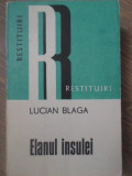 ELANUL INSULEI-LUCIAN BLAGA
