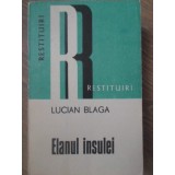 ELANUL INSULEI-LUCIAN BLAGA-106436