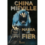 Marea de fier - China Mieville