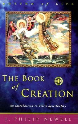 The Book of Creation: An Introduction to Celtic Spirituality foto