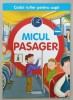 MICUL PASAGER , CODUL RUTIER PENTRU COPII , 2017