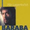 Par Lagerkvist - Baraba