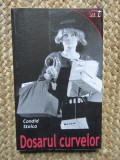 DOSARUL CURVELOR sau PAULA si TEODOR sau CASATORIE RATATA de CANDID STOICA AUTOGRAF