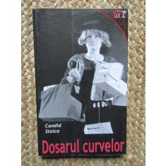 DOSARUL CURVELOR sau PAULA si TEODOR sau CASATORIE RATATA de CANDID STOICA AUTOGRAF