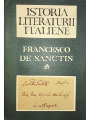 Francesco de Sanctis - Istoria literaturii italiene (Editia: 1965) foto