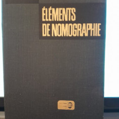 ELEMENTS DE NOMOGRAPHIE - G. KHOVANSKI (CARTE IN LIMBA FRANCEZA)