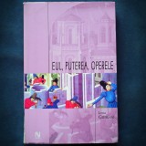 Cumpara ieftin EUL, PUTEREA, OPERELE - Luigi Giussani - Filosofie - Nemira - Carte