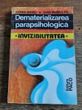 Dematerializarea parapsihologica, Invizibilitatea - Corin Bianu, 1994 / R5P1F