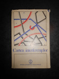 CARTEA INTERFERENTELOR (1985, editie cartonata)