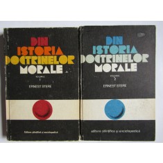 Din istoria doctrinelor morale 2 volume Ernest Stere