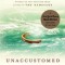 Unaccustomed Earth