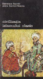 Civilizatia islamului clasic, Volumul al II-lea
