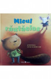 Micul rautacios - Beth Bracken, Jennifer A. Bell