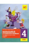 Matematica si explorarea mediului - Clasa 4. Partea 1 - Fise integrate de evaluare curenta si sumativa