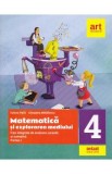 Matematica si explorarea mediului - Clasa 4. Partea 1 - Fise integrate de evaluare curenta si sumativa, Tudora Pitila