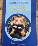 Din lumea mamiferelor Vol. 4 - Dumitru Murariu