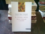 IN CAUTAREA UNITATII.ISTORIA RELIGIOASA A OMENIRII - JOSEPH MITSUO KITAGAWA, Humanitas