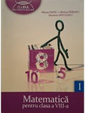Mircea Fianu - Matematica pentru clasa a VIII-a, vol. 1 (Editia: 2011)