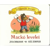 Mack&oacute; levelei - T&ouml;lgyerdő mes&eacute;i - Julia Donaldson