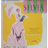 Disc vinil, LP. SILVIA (SELECTIUNI)-Kalman Imre, Ansamblul Teatrului De Opereta Din Budapesta, Dirijor: Bro-246006