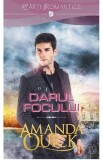 Darul focului - Amanda Quick