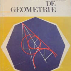 LECTII COMPLEMENTARE DE GEOMETRIE de N.N. MIHAILEANU, 1976