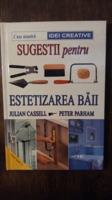 SUGESTII PENTRU ESTETIZAREA BAII- J. CASSELL foto