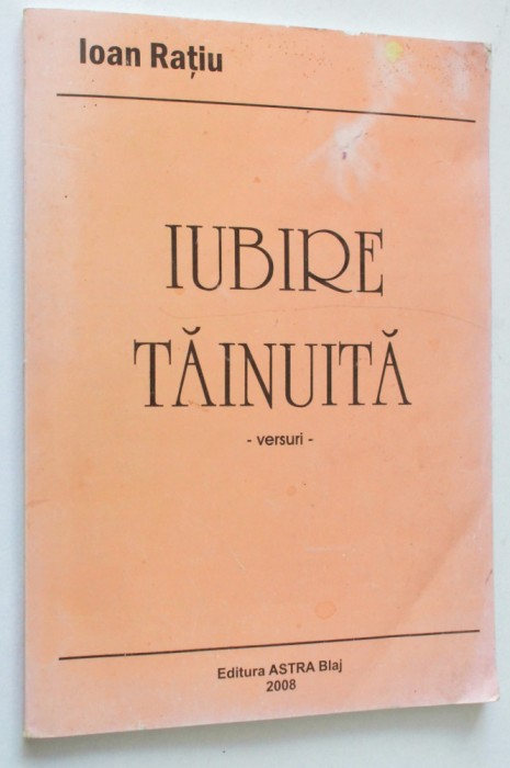 Ioan Ratiu - Iubire tainuita