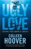 Ugly Love, Colleen Hoover - Editura Epica