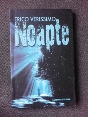 NOAPTE - ERICO VERISSIMO foto