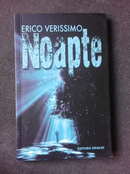 NOAPTE - ERICO VERISSIMO