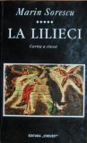 Marin Sorescu - La Lilieci. Cartea a V-a