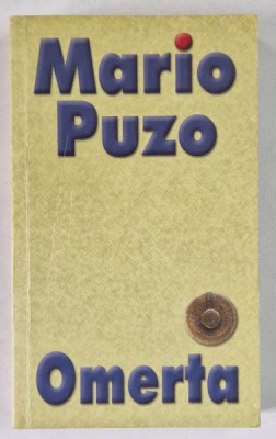 OMERTA de MARIO PUZO , 2002 , EDITIE BROSATA foto