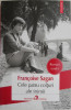 Cele patru colturi ale inimii &ndash; Francoise Sagan
