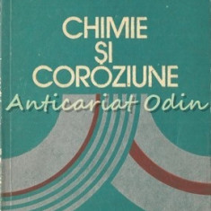 Chimie Si Coroziune - Margareta Tomescu - Tiraj: 5955 Exemplare