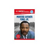 DK Super Readers Level 4 Martin Luther King, Jr