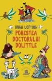 Povestea doctorului Dolittle - Hugh Lofting - Humanitas