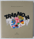 TRIANON by MARCELL JANCKOVICS , 2020, TEXT IN LIMBA GERMANA